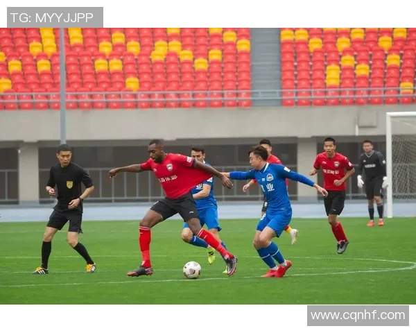 重庆足球队心理素质强劲跻身全国前四名展现出色竞技状态 重庆足球队心理素质强劲跻身全国前四名展现出色竞技状态